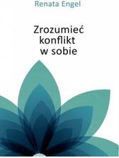 Zdjęcie Zrozumieć konflikt w sobie - Pobiedziska