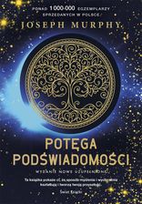 Zdjęcie Potęga podświadomości (nowe wydanie uzupełnione) - Drobin