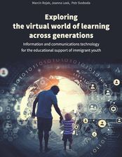 Zdjęcie Exploring the virtual world of learning across generations - Czempiń