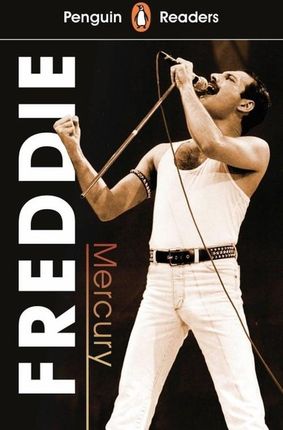Penguin Reader Level 5: Freddie Mercury