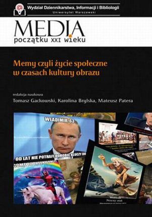 Memy czyli życie społeczne w czasach kultury obrazu (PDF)