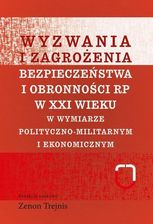 Zdjęcie Wyzwania i zagrożenia bezpieczeństwa i obronności RP w XXI wieku (PDF) - Sulejówek