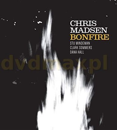 Chris Madsen: Bonfire [CD]