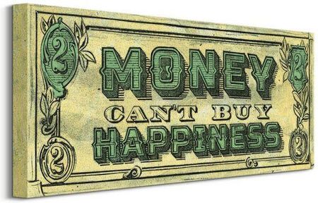 PYRAMID POSTERS MONEY CAN'T BUY HAPPINESS - OBRAZ NA PŁÓTNIE 5051265819468