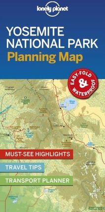 Lonely Planet Yosemite National Park Planning Map Lonely Planet