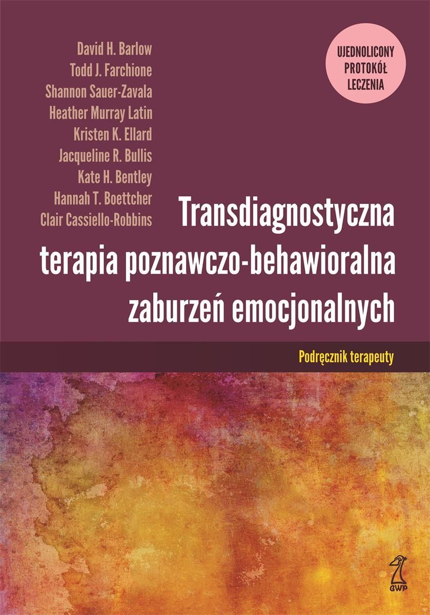 Transdiagnostyczna Terapia Poznawczo Behawioralna Zaburzeń Emocjonalnych Ujednolicony Protokół 6080