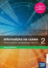 Zdjęcie Informatyka na czasie 2. Podręcznik dla liceum ogólnokształcącego i technikum. Zakres podstawowy. Szkoły ponadpodstawowe - Sieradz