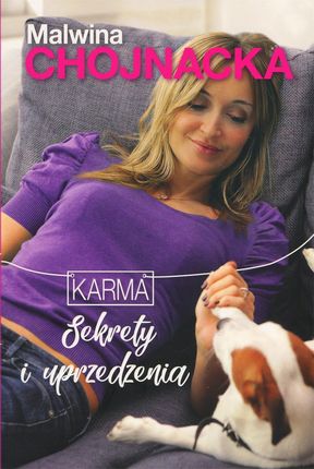 Sekrety i uprzedzenia. Karma. Tom 2