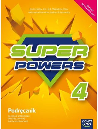 Super Powers 4. Podręcznik do języka angielskiego dla klasy czwartej szkoły podstawowej