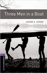 Oxford Bookworms Library 3Rd Edition Level 4: Three Men In A Boat Book&Mp3 Pack