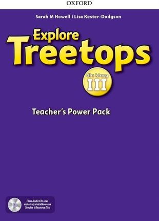 Explore Treetops Dla Klasy Iii. Teacher’S Power Pack & Classroom Presentation Tool (Materiały Na Tablice)