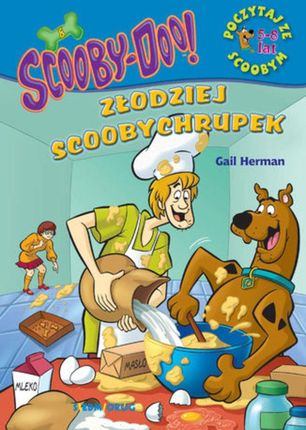 ScoobyDoo! Złodziej scoobychrupek Poczytaj ze Scoobym (MOBI)