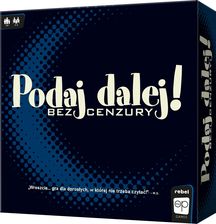 Zdjęcie Podaj Dalej! Bez cenzury - Tarnów