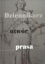 Zdjęcie Dziennikarz, utwór, prasa (PDF) - Czerniejewo