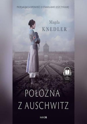 Położna z Auschwitz (MP3)