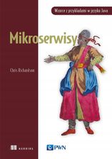 Zdjęcie Mikroserwisy. Wzorce z przykładami w języku Java - Przedbórz