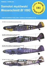 Zdjęcie Samolot myśliwski Messerschmitt Bf 109 G (Typy Broni i Uzbrojenia nr 181) - Wołomin
