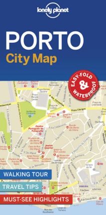 Lonely Planet Porto City Map Lonely Planet