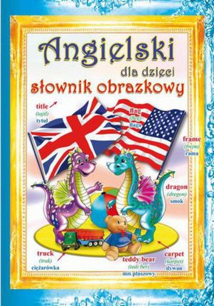 Angielski dla dzieci Słownik obrazkowy (PDF)