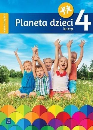 Planeta dzieci. Sześciolatek Karty pracy cz.4 WSiP
