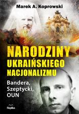 Zdjęcie Narodziny ukraińskiego nacjonalizmu. Bandera, Szeptycki, OUN - Sulęcin