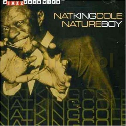 Nat 'King' Cole - Nature Boy (CD)