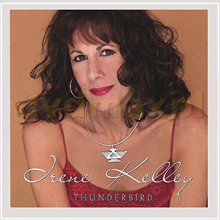 Irene Kelley: Thunderbird [CD]