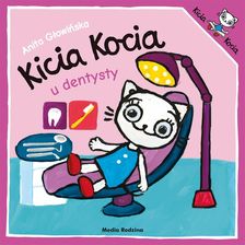 Kicia Kocia idzie do dentysty Anita Głowińska 2020 - zdjęcie 1