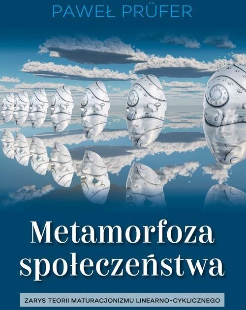 Książka Metamorfoza Społeczeństwa Ceny I Opinie Ceneopl 8119