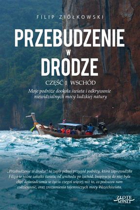 Przebudzenie W Drodze Filip Ziółkowski