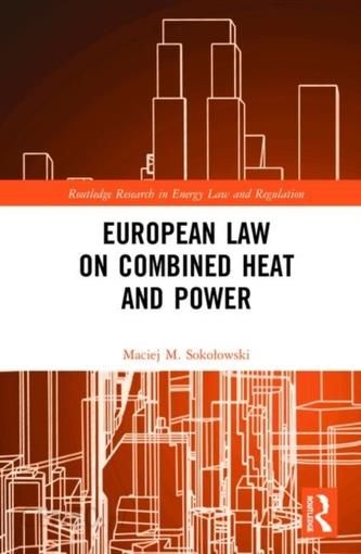 European Law on Combined Heat and Power - Literatura obcojęzyczna - Ceny i  opinie - Ceneo.pl