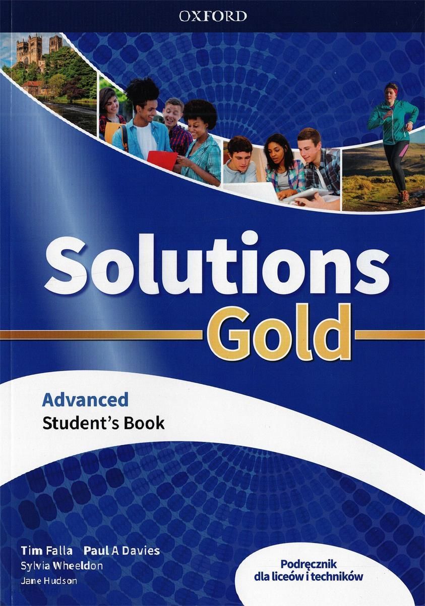 Gold advanced. Gold solution. Solutions: Advanced. Учебник pre Intermediate Oxford читать. Inside students book Advanced.
