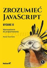 Zrozumieć JavaScript. Wprowadzenie do programowania - Marijn Haverbeke