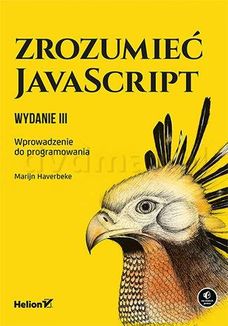 Zrozumieć JavaScript. Wprowadzenie do programowania - Marijn Haverbeke