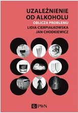 Zdjęcie Uzależnienie od alkoholu. Oblicza problemu - Chmielnik