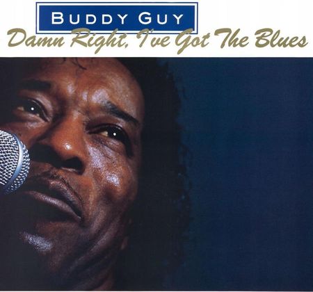 Guy Buddy Damn Right I've Got The Blues [Vinyl]