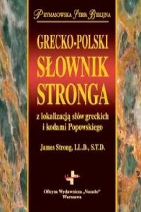 Grecko-polski Słownik Stronga, James Strong