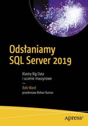 Odsłaniamy SQL Server 2019 (PDF)