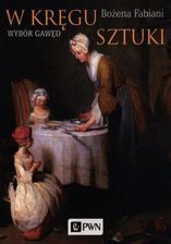 Zdjęcie W kręgu sztuki. Wybór gawęd (EPUB) - Ślesin