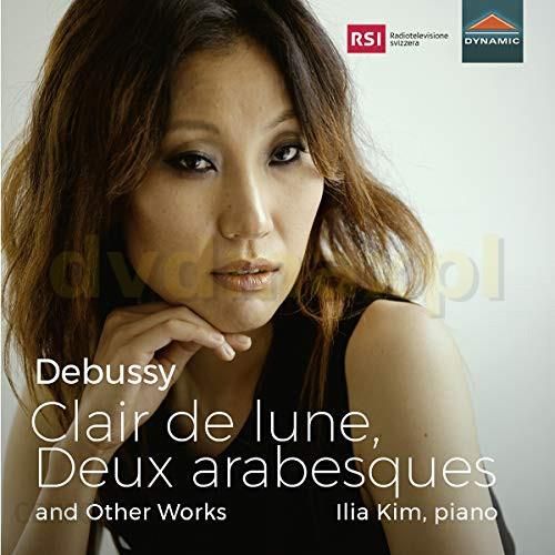 Plyta Kompaktowa Ilia Kim Claude Debussy Clair De Lune Deux Arabesques And Other Works Cd Ceny I Opinie Ceneo Pl