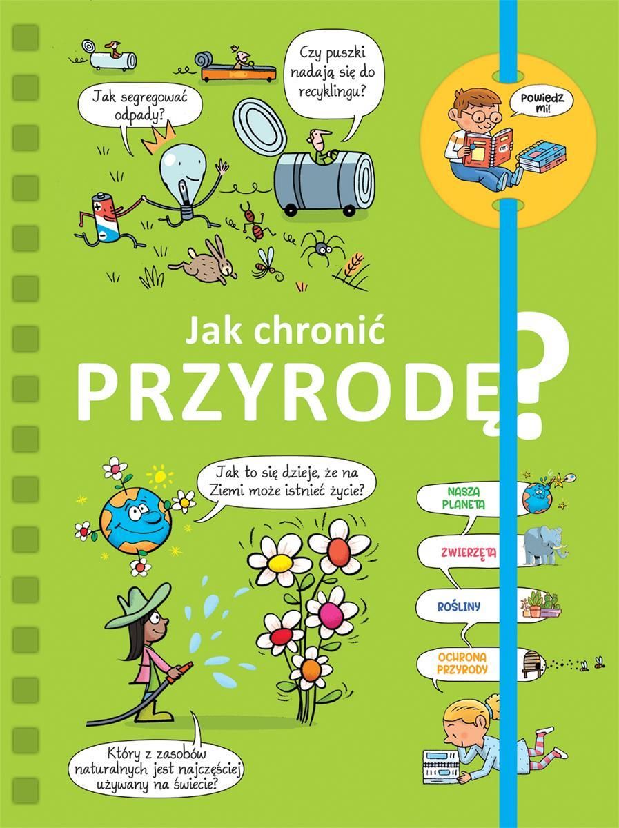 Jak chronić przyrodę? Powiedz mi! - Ceny i opinie - Ceneo.pl
