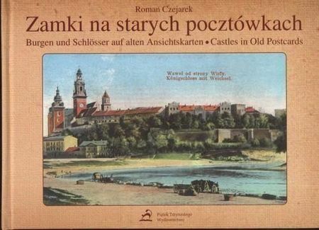 Zamki Na Starych Pocztówkach - Burgen Und...