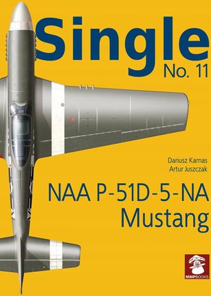 Single No 11: Naa P-51D-5-NA Mustang. Stratus