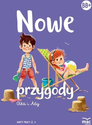 Nowe Przygody Olka I Ady Poz. Bb+ Karty pracy cz 4