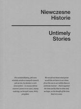 Zdjęcie Niewczesne historie / Untimely stories - Czeladź