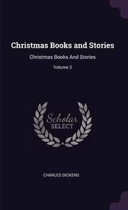 Christmas Books and Stories - Charles Dickens