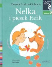 Czytam sobie. Poziom 2. Nelka i piesek Fafik