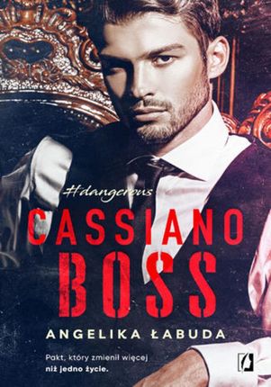 Cassiano boss. Dangerous. Tom 1 (MOBI)