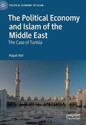 Political Economy and Islam of the Middle East