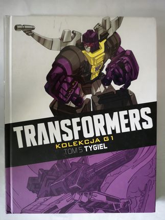 Transformers kolekcja G1 tom 5 Tygiel Komiks